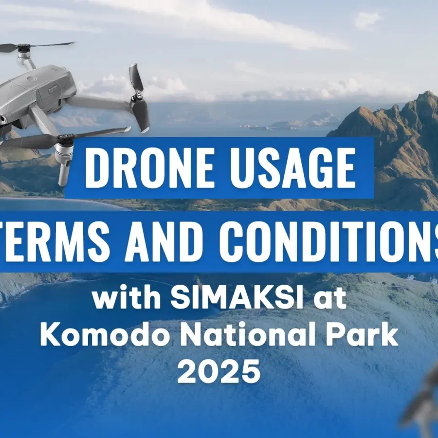 Drone Usage Terms and Conditions with SIMAKSI at Komodo National Park
