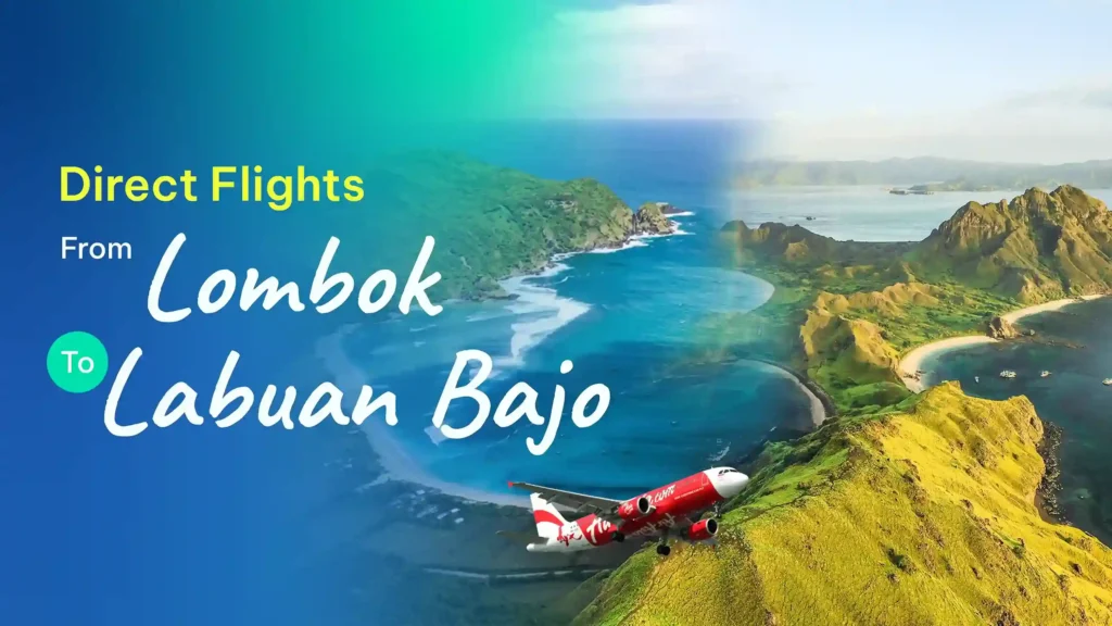 Direct Flight From Lombok to Labuan Bajo | IndonesiaJuara Trip