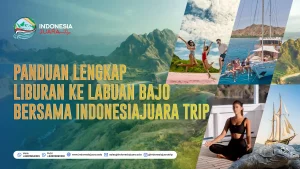 panduan lengkap ke labuan bajo