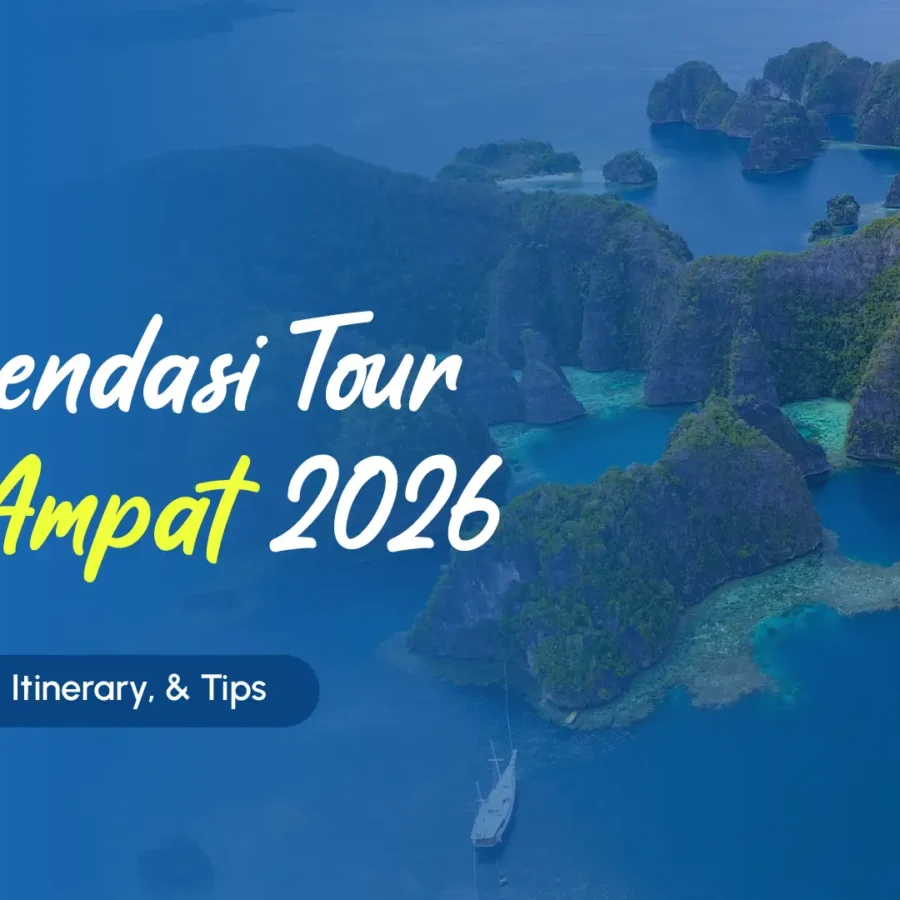 Featured Image | Rekomendasi Raja Ampat Tour 2026 | IndonesiaJuara Trip