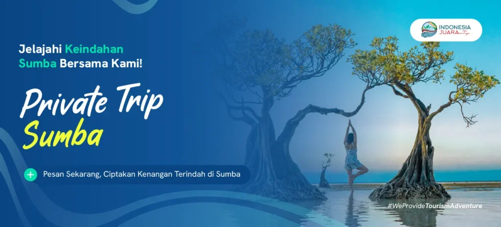 Banner Private Trip Sumba | Sumba Tour | IndonesiaJuara Trip